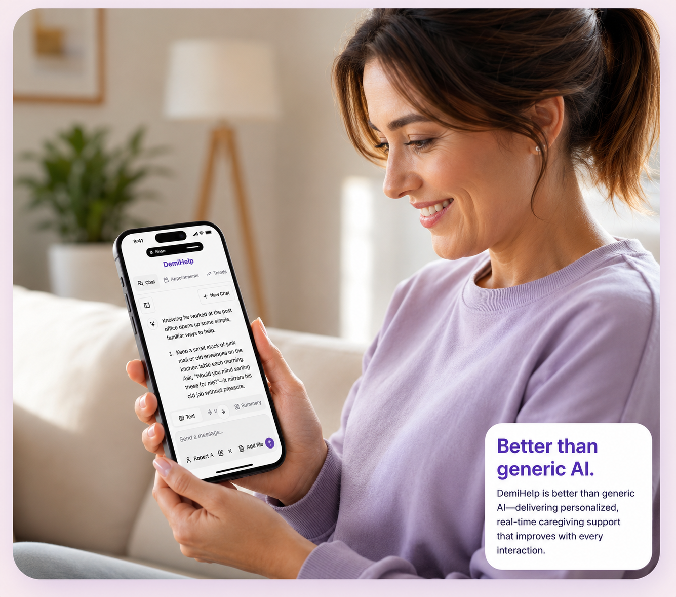 Caregiver smiling at the DemiHelp app on her phone, with a card reading 'Better than generic AI.'
